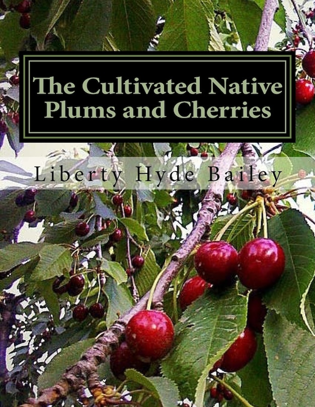 Couverture_The Cultivated Native Plums and Cherries