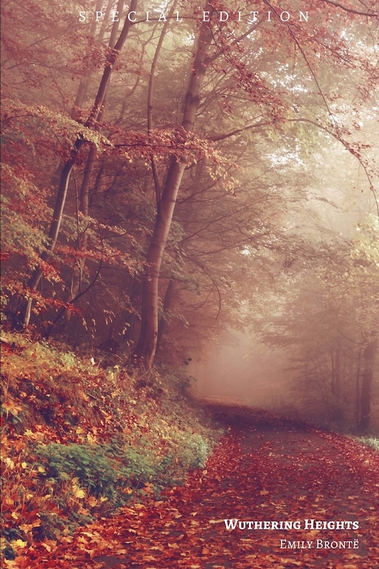 Wuthering Heights: (Special Edition)