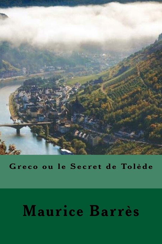 Greco ou le Secret de Tolède (French Edition)