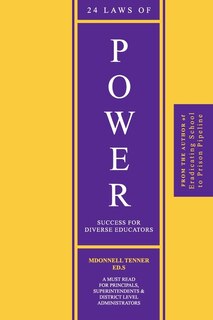 24 Laws of Power: Success For Diverse Educators