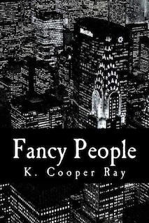 Fancy People: The Jet Set Chronicles