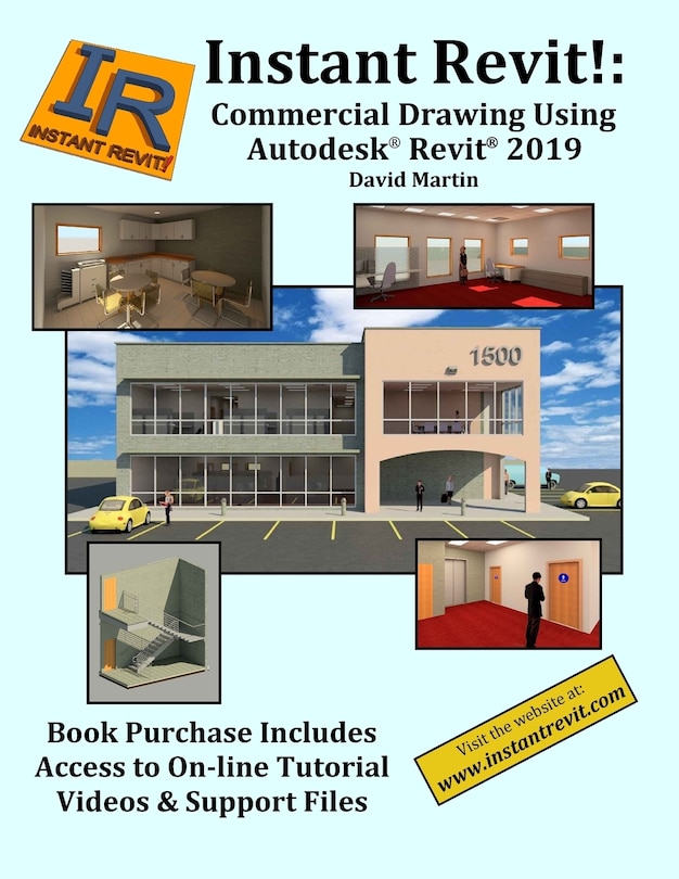 Instant Revit!: Commercial Drawing Using Autodesk(R) Revit(R) 2019