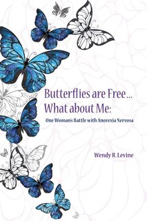 Front cover_Butterflies Are Free...What About Me