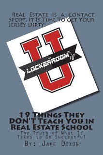 Front cover_19 Things They DON'T Teach You in Real Estate School