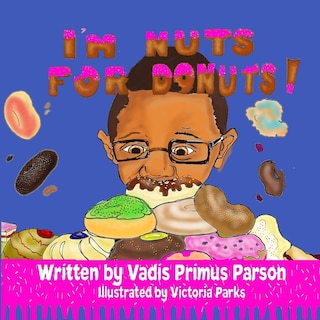 I'm Nuts For Donuts