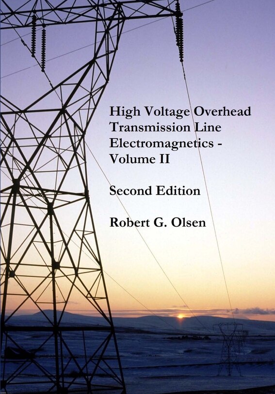 Couverture_High Voltage Overhead Transmission Line Electromagnetics Volume II