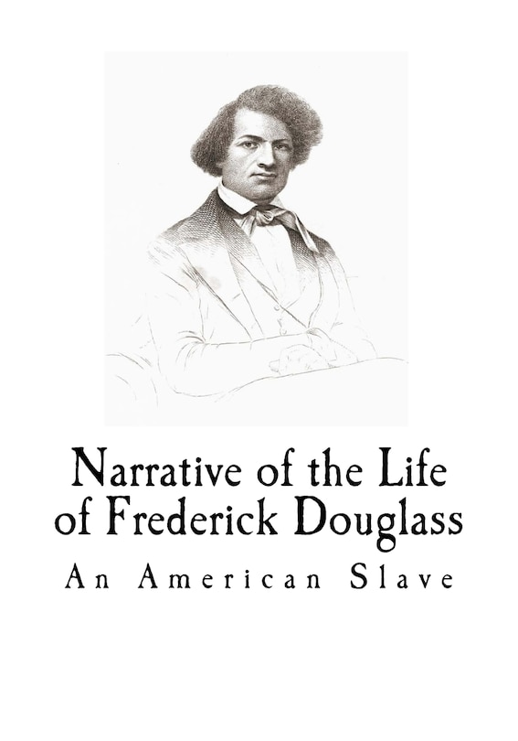 Narrative Of The Life Of Frederick Douglass Audiobook Chapter 1 Narrative of the Life of Frederick Douglass | Indigo