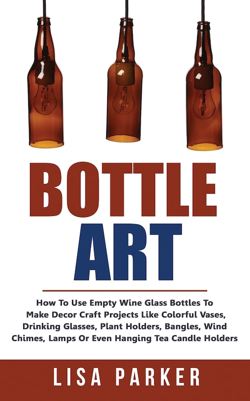 Front cover_Bottle Art