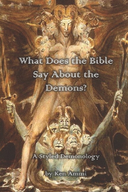 Front cover_What Does the Bible Say About Demons?