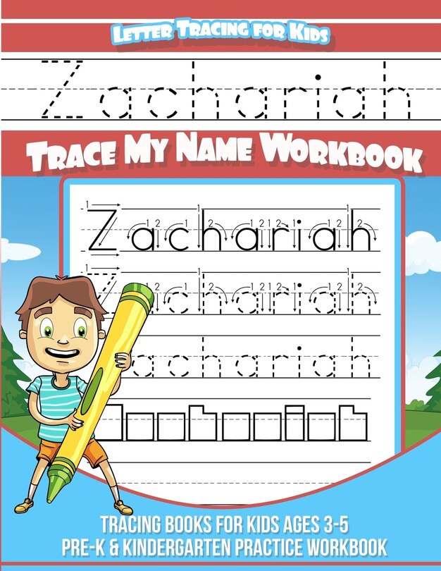 Couverture_Zachariah Letter Tracing for Kids Trace my Name Workbook