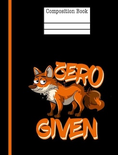 Couverture_Zero Fox Given Composition Notebook - Wide Ruled