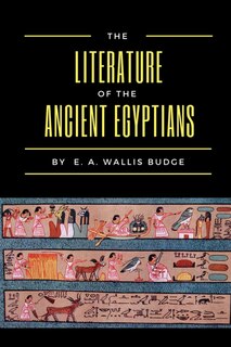 Front cover_The Literature of the Ancient Egyptians