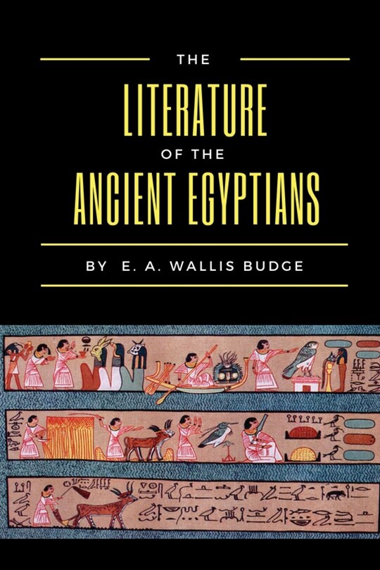 Front cover_The Literature of the Ancient Egyptians