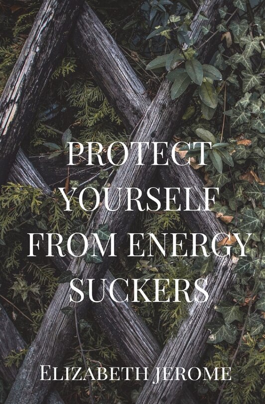 Front cover_Protect Yourself from Energy Suckers