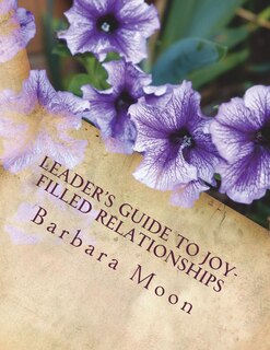 Couverture_Leader's Guide to Joy-Filled Relationships