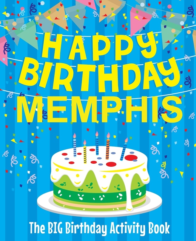 Couverture_Happy Birthday Memphis - The Big Birthday Activity Book