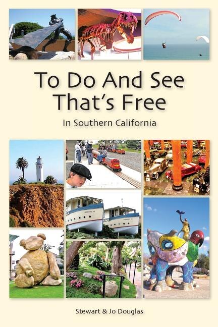 To Do And See That's Free: In Southern California