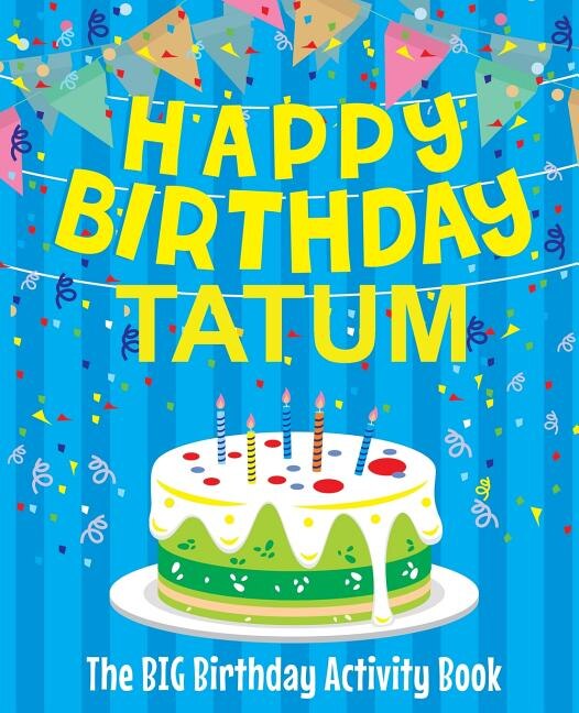 Couverture_Happy Birthday Tatum - The Big Birthday Activity Book