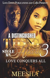 Front cover_A Distinguished Thug Stole My Heart 3