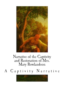 Front cover_Narrative of the Captivity and Restoration of Mrs. Mary Rowlandson