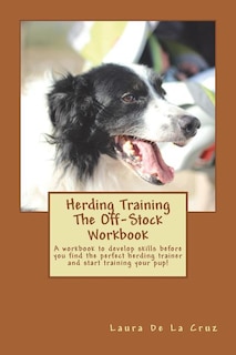 Front cover_Herding Training The Off-Stock Workbook