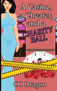 Front cover_A Casino, a Cheater, and a Charity Ball