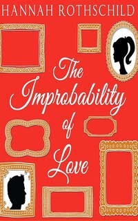 Couverture_The Improbability Of Love