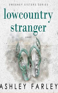Lowcountry Stranger: A Novel