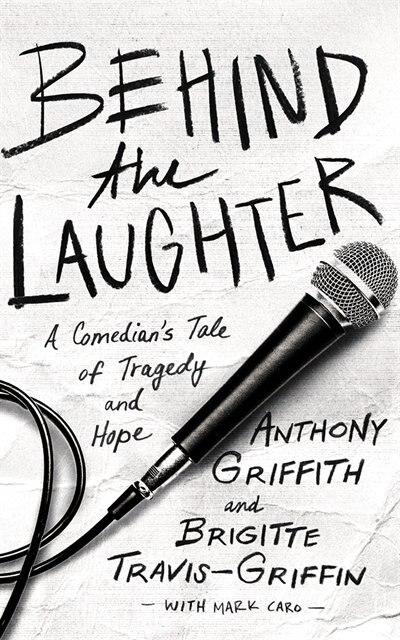 Behind The Laughter: A Comedian's Tale Of Tragedy And Hope