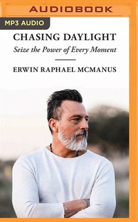 Chasing Daylight: Seize The Power Of Every Moment