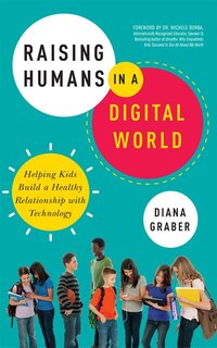 Front cover_Raising Humans In A Digital World