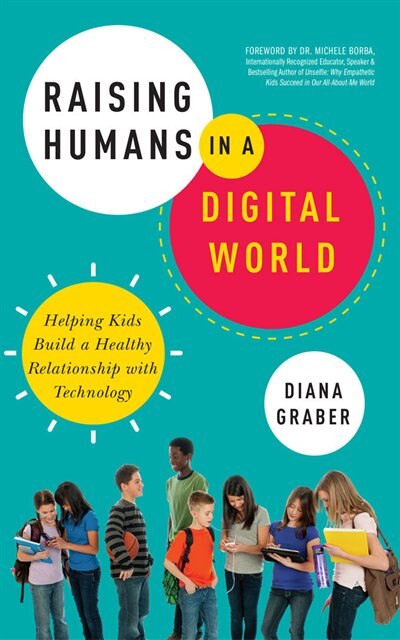 Front cover_Raising Humans In A Digital World