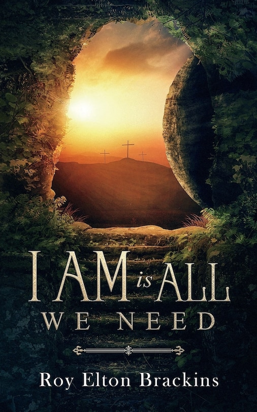 Front cover_I AM Is ALL We Need