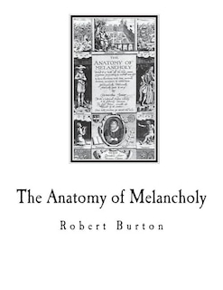 Front cover_The Anatomy of Melancholy