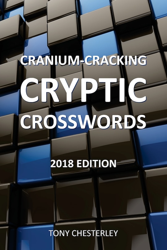 Front cover_Cranium-Cracking Cryptic Crosswords
