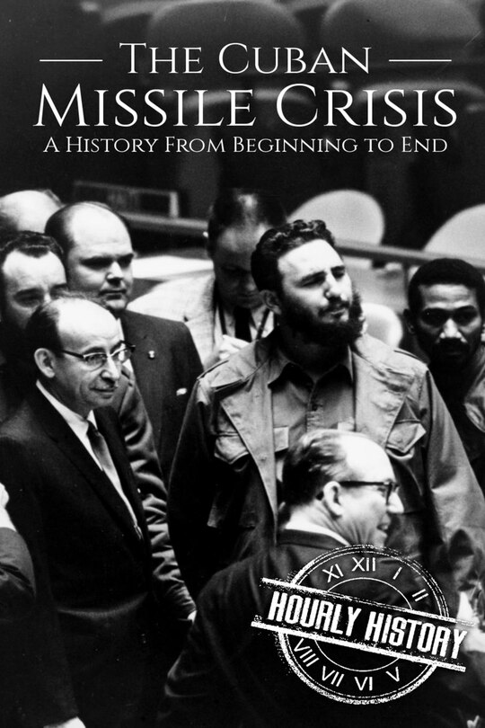 Front cover_The Cuban Missile Crisis