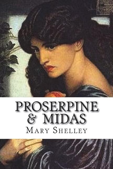 Proserpine & Midas