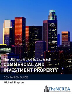 Front cover_The Ultimate Guide to List & Sell Commercial Investment Property