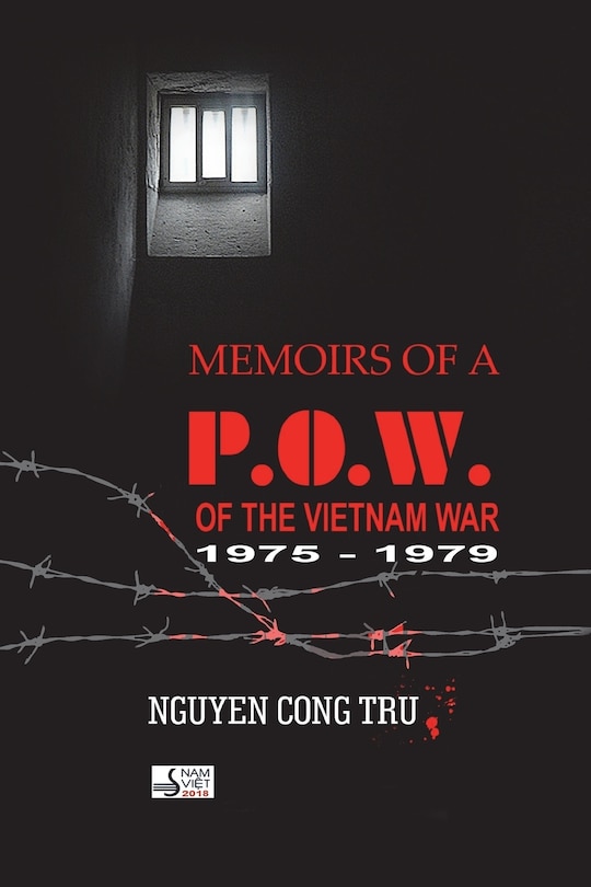 Memoirs of a POW of the Vietnam War