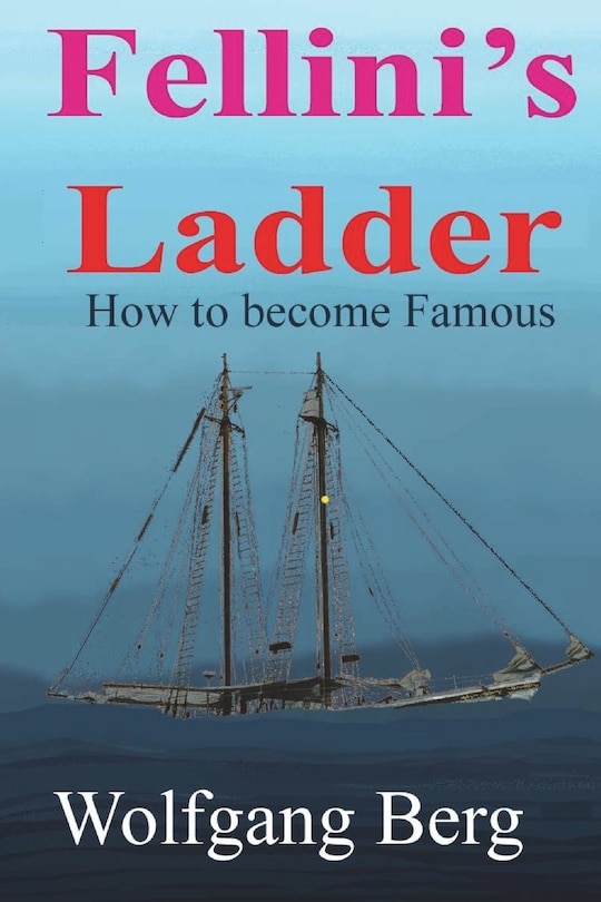 Front cover_Fellini's Ladder