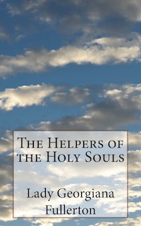 The Helpers of the Holy Souls