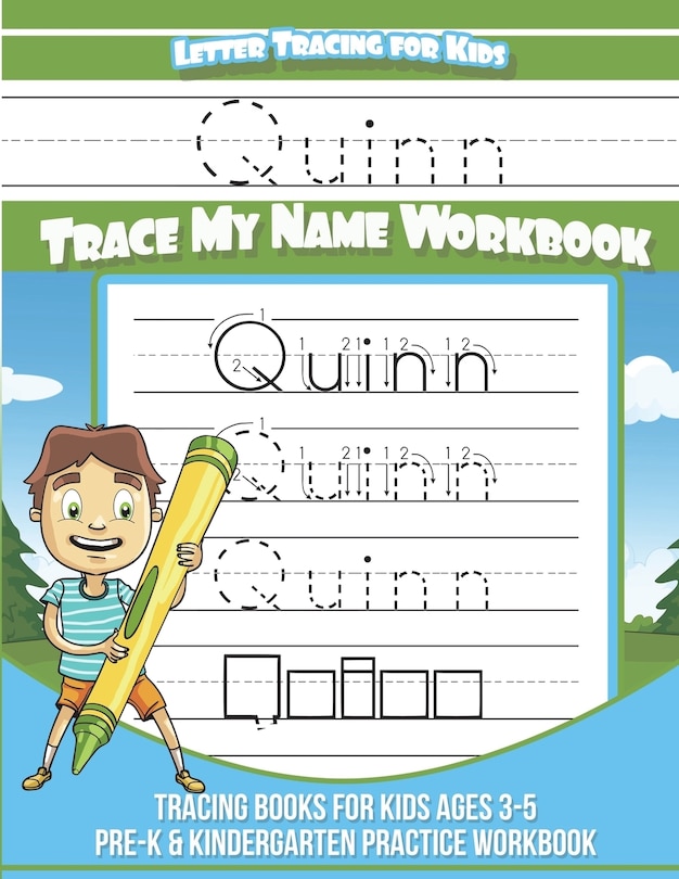 Couverture_Quinn Letter Tracing for Kids Trace my Name Workbook