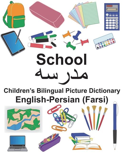 Front cover_English-Persian (Farsi) School Children's Bilingual Picture Dictionary