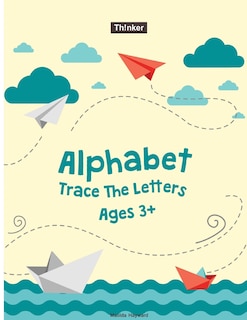 Front cover_Alphabet Trace The Letters Ages 3+