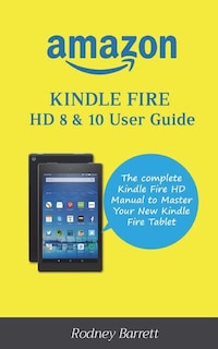 Front cover_Amazon Kindle Fire HD 8 & 10 User Guide