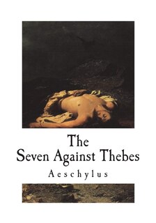 Front cover_The Seven Against Thebes