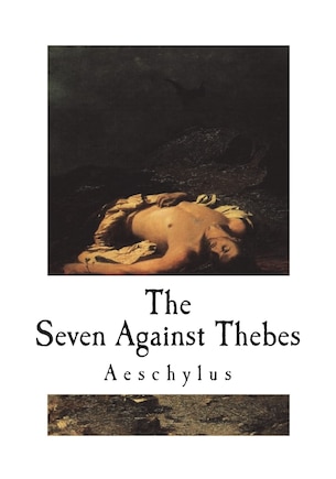 The Seven Against Thebes