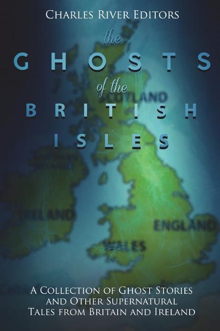 Front cover_The Ghosts of the British Isles