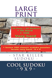 Couverture_Large Print - Star Killer Sudoku - Cool Sudoku - 9 X 9 -