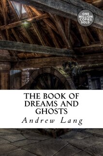 Front cover_The Book of Dreams and Ghosts